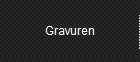 Gravuren