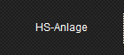 HS-Anlage